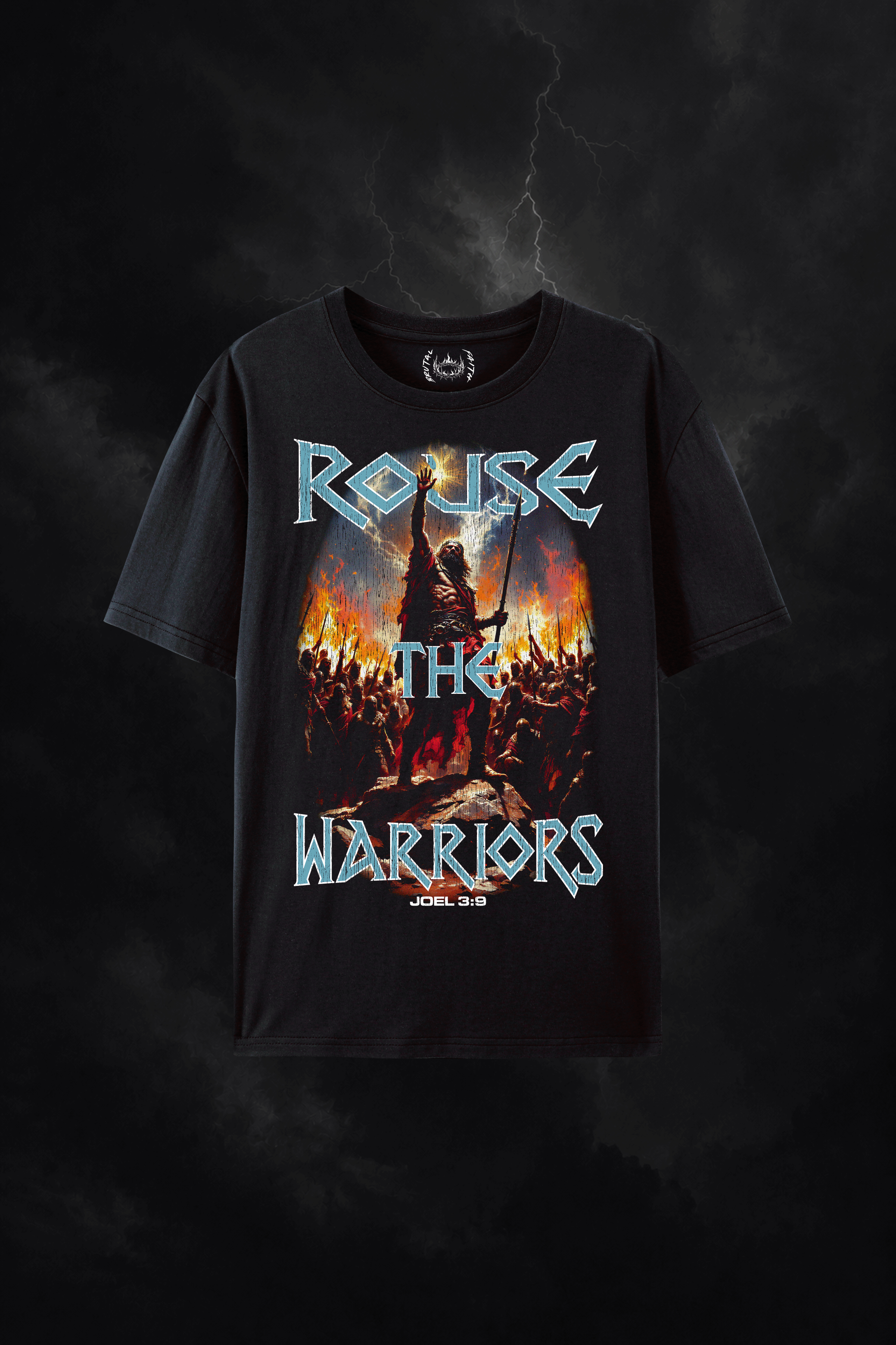 Rouse the Warriors shirt -black front view